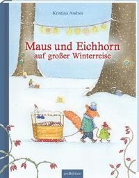 Maus und Eichhorn - Die große Reise im Winter