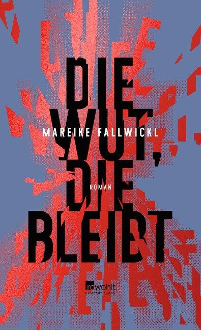 Wusa Reib Die Wut In Die Wüste Die Wut, die bleibt | 3498002961